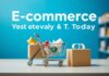 E-Ticaret Dün ve Bugün: Bir Dönüşümün Hikayesi E-Commerce Yesterday and Today: The Story of a Transformation